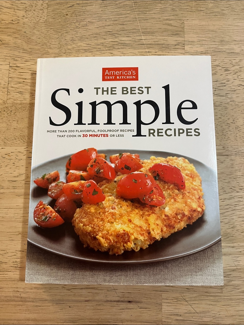 America's Test Kitchen The Best Simple Recipes